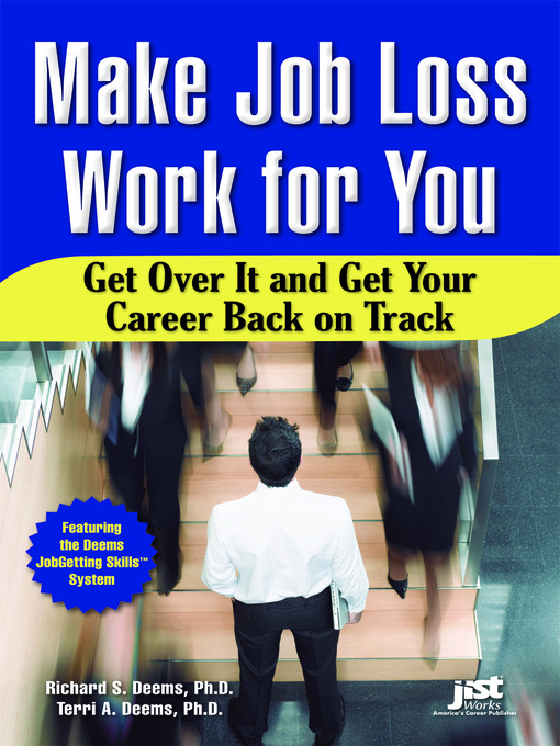 Title details for Make Job Loss Work for You by Richard S. Deems - Wait list